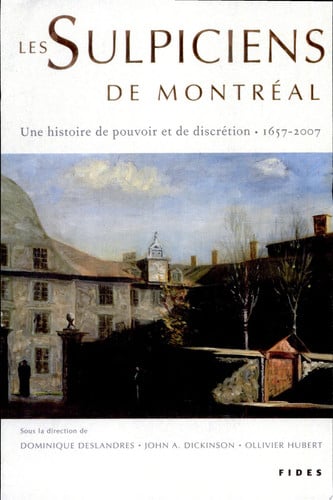 SULPICIENS DE MONTREAL LES, de DESLANDRES D | portada del libro