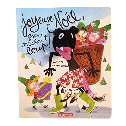 LE GRAND MECHANT LOUP -JOYEUX NOEL, GRAND MECHANT LOUP !, de Jean Leroy | portada del libro