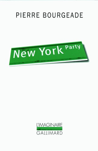 NEW YORK PARTY, de Pierre Bourgeade | portada del libro