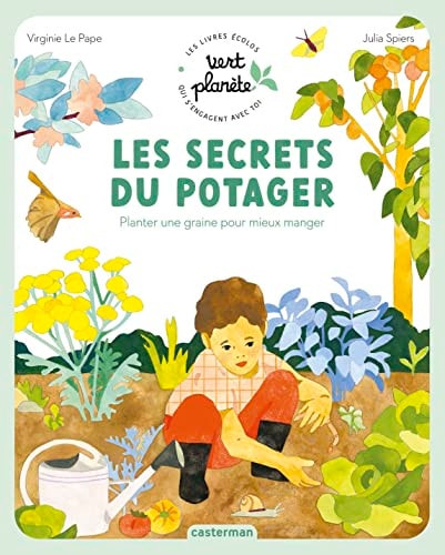 VERT PLANETE -LES SECRETS DU POTAGER, de Virginie Le Pape | portada del libro