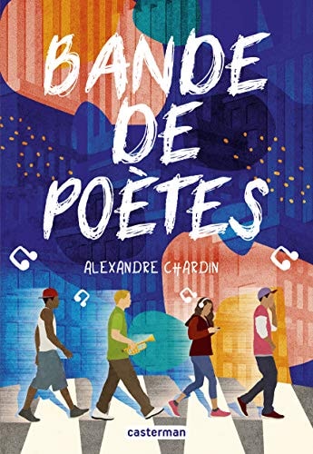 BANDE DE POETES, de Alexandre Chardin | portada del libro