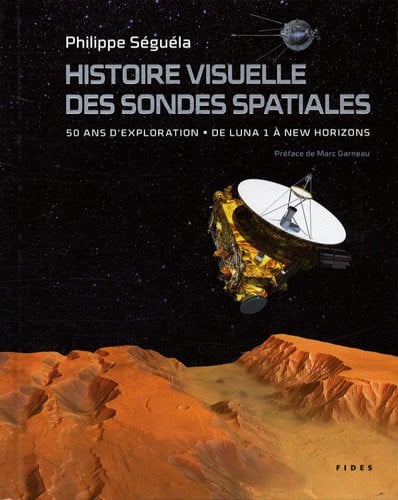 HISTOIRE VISUELLE DES SONDES SPATIALES, de SEGUELA P | portada del libro