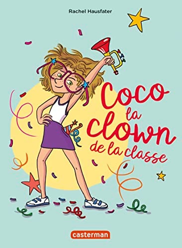 COCO, LA CLOWN DE LA CLASSE SEMI-POCHE, de Rachel Hausfater | portada del libro