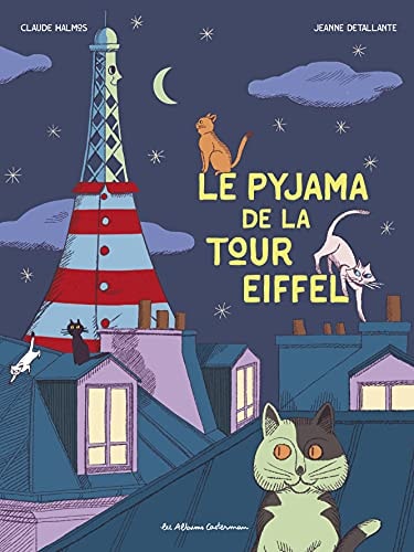 LE PYJAMA DE LA TOUR EIFFEL, de Claude Halmos | portada del libro