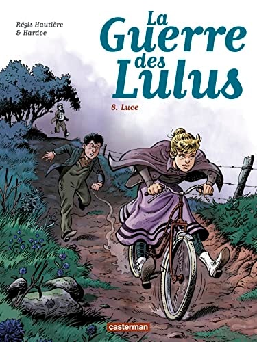 La Guerre des Lulus, de Régis Hautière | portada del libro