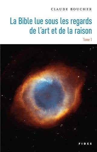 BIBLE SOUS LE REGARD DE LA RAISON T1, de BOUCHER CLAUDE | portada del libro