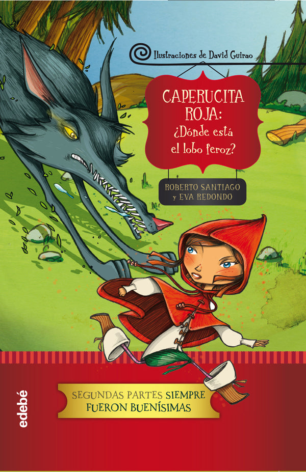 Caperucita: ¿dónde se ha metido el lobo?, de Redondo Llorente | portada del libro