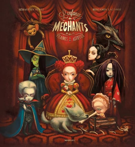 'ENFANCE DES MECHANTS, DES VILAINES, de Sébastien Perez | portada del libro