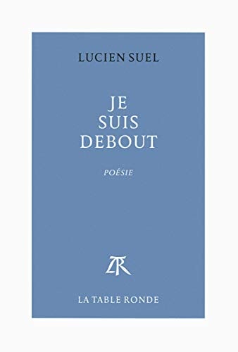 JE SUIS DEBOUT, de Lucien Suel | portada del libro
