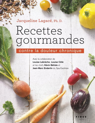 RECETTES GOURMANDES CONTRE LA DOULEUR CHRONIQUE, de LAGACE JACQUELI | portada del libro
