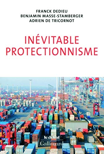 INEVITABLE PROTECTIONNISME, de Franck Dedieu | portada del libro
