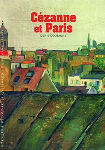 CEZANNE ET PARIS, de Denis Coutagne | portada del libro