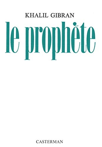 LE PROPHETE EDITION BROCHEE, de Kahlil Gibran | portada del libro