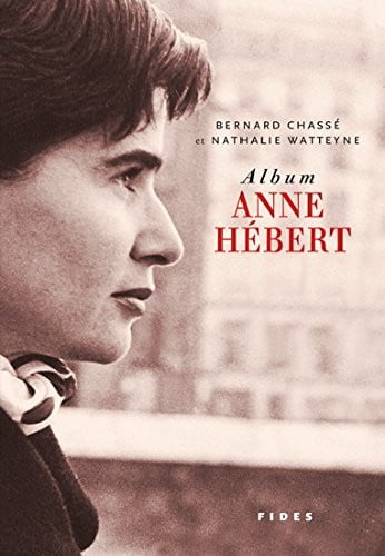 ALBUM ANNE HEBERT, de CHASSE BERNARD | portada del libro