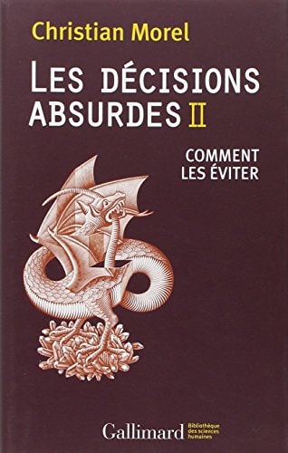 LES DECISIONS ABSURDES II, de Christian Morel | portada del libro