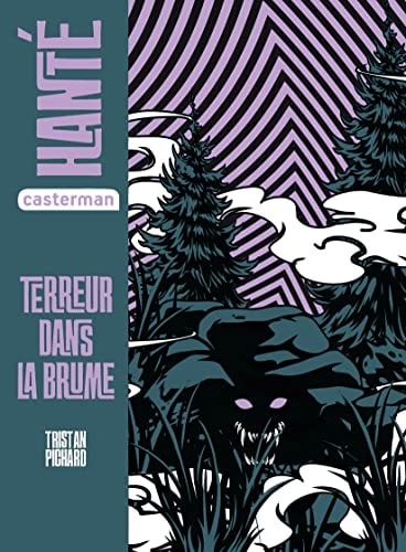 HANTE -TERREUR DANS LA BRUME SEMI-POCHE, de Tristan Pichard | portada del libro