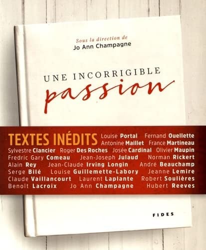 INCORRIGIBLE PASSION UNE, de COLLECTIF | portada del libro