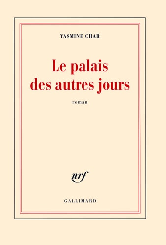 LE PALAIS DES AUTRES JOURS, de Yasmine Char | portada del libro