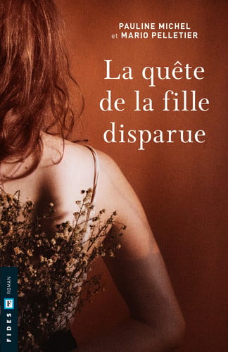 LA QUETE DE LA FILLE DISPARUE, de PELLETIER MARIO | portada del libro