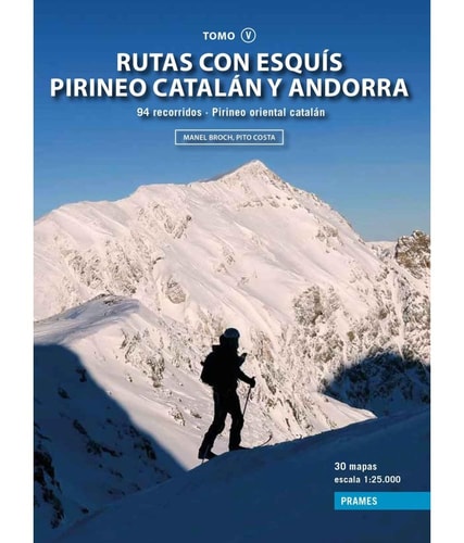 RUTAS CON ESQUIS PIRINEO CATALAN Y ANDORRA. TOMO V., de BROCH | portada del libro
