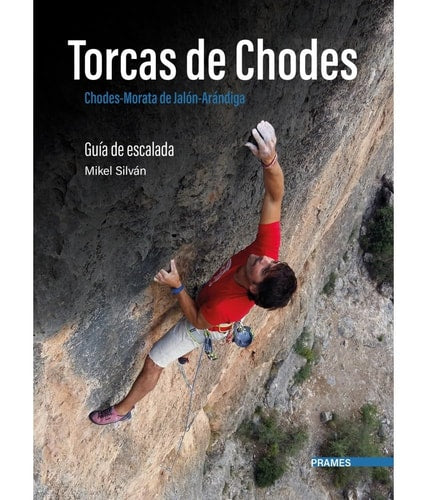 TORCAS DE CHODES. GUIA DE ESCALADA., de SILVAN | portada del libro