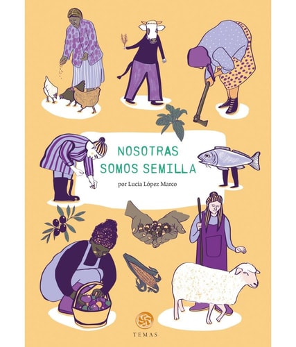 NOSOTRAS SOMOS SEMILLA, de  | portada del libro