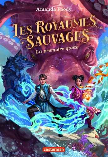 LES ROYAUMES SAUVAGES T2 LA GUILDE DES PROTECTEURS, de Amanda Foody | portada del libro