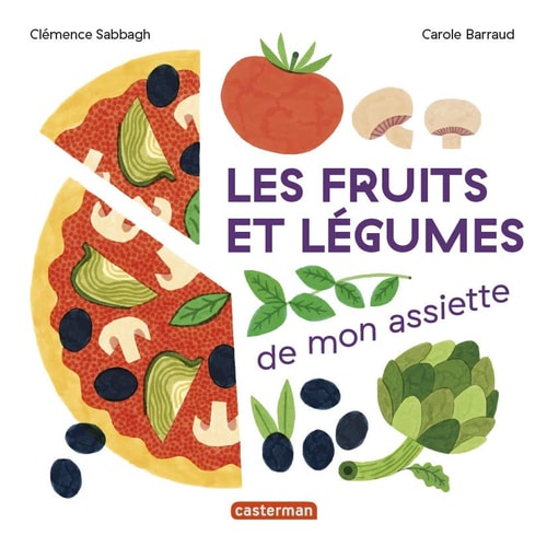 MES IMAGIERS TOUT CARRES -LES FRUITS ET LEGUMES DE MON ASSIE, de Clémence Sabbagh | portada del libro