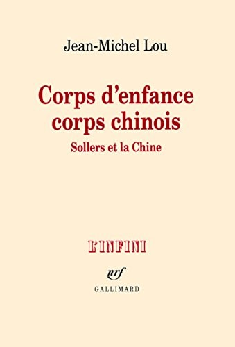 CORPS D'ENFANCE CORPS CHINOIS, de Jean-Michel Lou | portada del libro