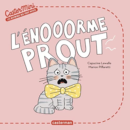 CASTERMINI -L'ENOOORME PROUT, de Capucine Lewalle | portada del libro