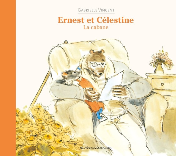 ERNEST ET CELESTINE -LA CABANE (NE 2023), de Gabrielle Vincent | portada del libro