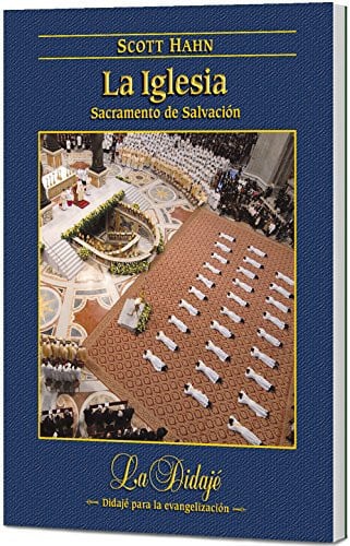 LA IGLESIA. SACRAMENTO DE LA SALVACION, de HAHN | portada del libro