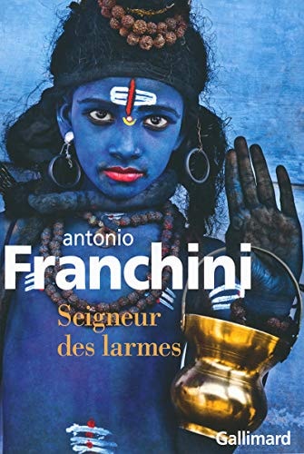 SEIGNEUR DES LARMES, de Antonio Franchini | portada del libro