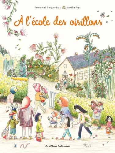 A L'ECOLE DES OISILLONS, de Emmanuel Bergounioux | portada del libro