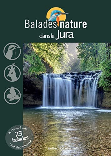 BALADES NATURE DANS LE JURA, de COLLECTIF | portada del libro
