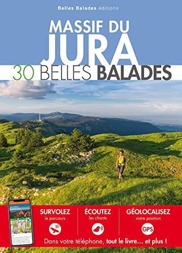 MASSIF DU JURA 30 BELLES BALADES, de COLLECTIF | portada del libro