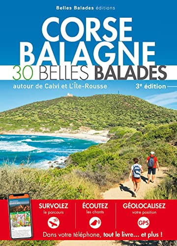 CORSE BALAGNE 30 BELLES BALADES AUTOUR DE CALVI ET L'ILE-ROU, de COLLECTIF | portada del libro