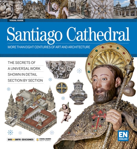 GUIA VISUAL INGLES CATEDRAL DE SANTIAGO, de Daniel R. Caruncho | portada del libro