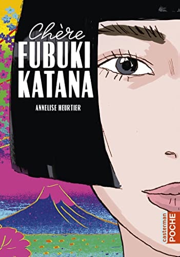 CHERE FUBUKI KATANA (POCHE), de Annelise Heurtier | portada del libro
