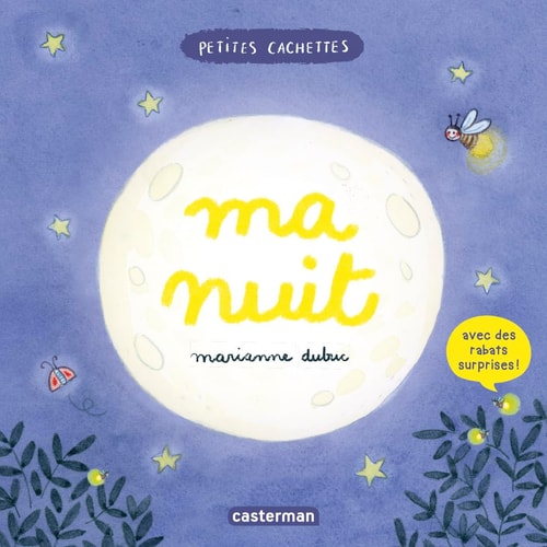 ETITES CACHETTES -MA NUIT, de Marianne Dubuc | portada del libro