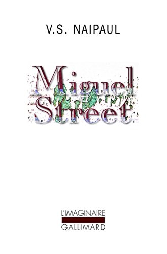 MIGUEL STREET, de Vidiadhar Surajprasad Naipaul | portada del libro
