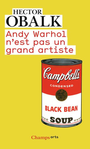 NDY WARHOL N'EST PAS UN GRAND, de OBALK HECTOR | portada del libro