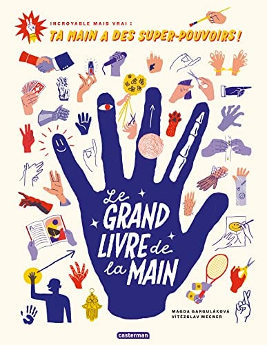LE GRAND LIVRE DE LA MAIN, de Magda Garguláková | portada del libro