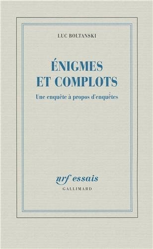 ENIGMES ET COMPLOTS, de Luc Boltanski | portada del libro