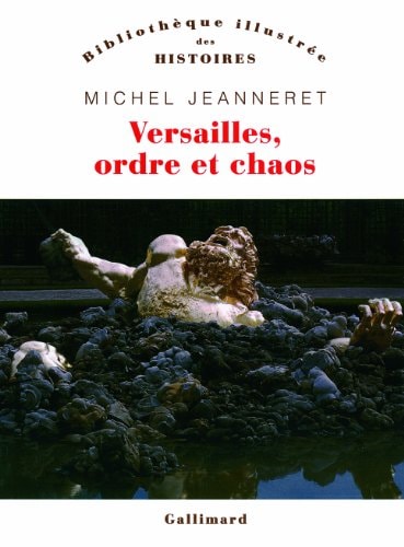 VERSAILLES ORDRE ET CHAOS, de Michel Jeanneret | portada del libro