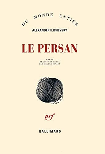 LE PERSAN, de Александр Викторович Иличевский | portada del libro