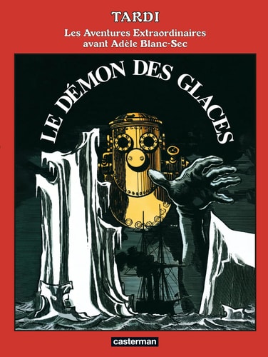 LE DEMON DES GLACES NE2022, de Jacques Tardi | portada del libro