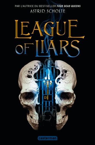 LEAGUE OF LIARS, de Astrid Scholte | portada del libro