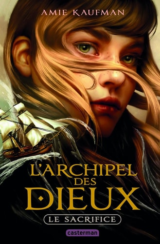 'ARCHIPEL DES DIEUX, de Amie Kaufman (romancière) | portada del libro