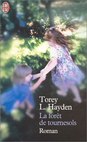 ORET DE TOURNESOLS, de Torey L. Hayden | portada del libro